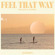 Feel That Way | Dalexo & Gavriel