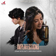 Imperfections | Jeanne Merchant & Anshuman Sharma