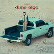 Dime Algo | Remers