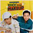 Kh?i Ph?i Makeup | Bùi Công Nam & Ricky Star