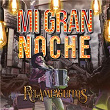 Mi Gran Noche | Relampaguitos