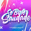 Se Bater Saudade (feat. MC Rafa Original) | Dj Sati Marconex, Mc Pedrinho & Dj João Marconex