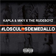 LOS CULOS DE MEDALLO | Kapla Y Miky & The Rudeboyz