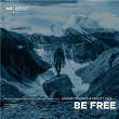 Be Free | Adrian Knows & Mavzy Grx