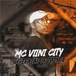 Superação do Menor | Mc Viini City