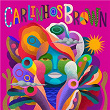 Espero Yara | Carlinhos Brown