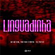 Linguadinha (feat. DJ PHFive) | Mc Mr. Bim, Mc Vuk Vuk & Mc Novin