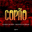 Copão (feat. DJ SOUSA MIX) | Mc Neneco, Mc Ryan Gf & Maax Deejay