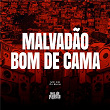 Malvadão Bom De Cama | Mc K9 & Dj Buiu