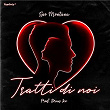 Tratti Di Noi | Gio Montana