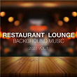 Restaurant Lounge 2023 Vol. 1 Background Music | Mecdoux & Sleepy Dude