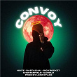 Convoy (feat. Chusterfield, Garolo & LENNY FACE) | Noite, Rickrocket & Rastachai