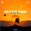 In The Sun | Fargro