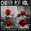 Cherry Pop, Vol. 1 | Infrared
