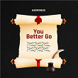 You Better Go | Harmonize