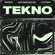 Tekno | Smack, Antoine Delvig & Luciana