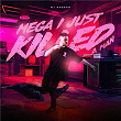 MEGA I JUST KILLED A MAN | Dj Aposan