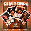 Sem Tempo (Papatracks#16) (feat. Raffé) | Jovem Dex, Bielzin & Papatinho