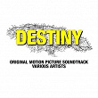 Destiny (Original Motion Picture Soundtrack) | Christopher Martin