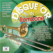 Le disque d'or du trombone | Benny Vasseur Et Son Orchestre