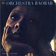 La belle époque, Vol. 3: 1973-1976 | Orchestre Baobab