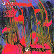 Flicker EP | Slam