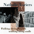 Walking Through Walls Walking (feat. Sal La Roca, Hans Van Oosterhout) | Nathalie Loriers