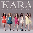 Girls Forever | Kara