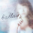 Ballad | Akari