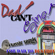 Dad Can't Sing! Classic Songs For Dad To Destroy Volume 2 | Robert Palmer