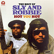 Hot You Hot: The Best Of Sly & Robbie | Sly Dunbar