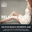 Autour De Minuit - Relaxin' | Louis Armstrong
