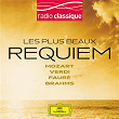 Les plus beaux Requiem: Mozart, Verdi, Fauré, Brahms | Tomowa
