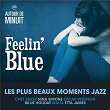 Autour de Minuit - Feelin' Blue | Nina Simone
