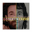 Cry: The Very Best Of | Godley & Creme