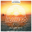 Café Mambo Sunsets 2015 | Private Agenda