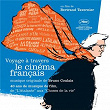 Voyage à travers le cinéma français | Bruno Coulais