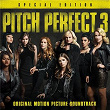 Pitch Perfect 3 (Original Motion Picture Soundtrack - Special Edition) | The Bellas