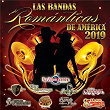 Las Bandas Románticas De Ámerica 2019 | La Arrolladora Banda El Limón De René Camacho