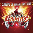 Cumbias De Verano Best Hits | Super Lamas