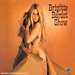 Brigitte Bardot Show 67 | Brigitte Bardot