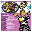 Ragga Ragga Ragga 4 | General Degree