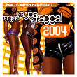 Ragga Ragga Ragga 2004 | Richie Feelings