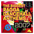 The Biggest Ragga Dancehall Anthems 2007 | Busy Signal