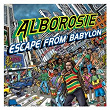 Escape From Babylon | Alborosie