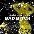 BAD BITCH | I$waal