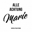 Marie (Darius & Finlay Remix) | Alle Achtung