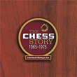 The Chess Story 1965-1975 | James Phelps