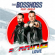 Burning Love | The Bosshoss