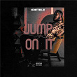 Jump On It | Ofili